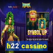 h22 cassino